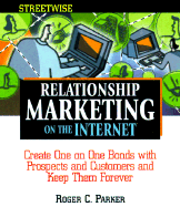 Streetwise Marketing on the Internet - Parker, Roger C