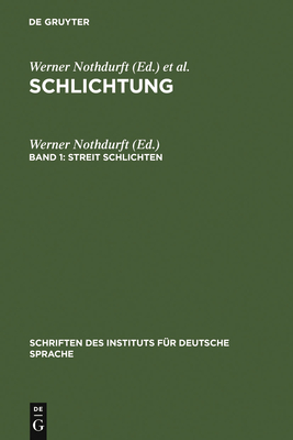 Streit schlichten - Nothdurft, Werner (Editor)