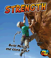 Strength: Build Muscles and Climb High!