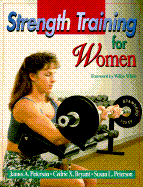 Strength Training F/Women - Peterson, James A, Ph.D., and Gryant, Cedric X, and White