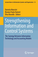 Strengthening Information and Control Systems: The Synergy Between Information Technology and Accounting Models
