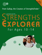 StrengthsExplorer: For Ages 10 to 14