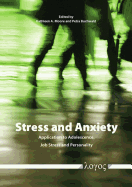 Stress and Anxiety: Application to Adolescence, Job Stress and Personality