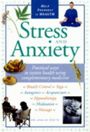 Stress and Anxiety - White, Adrian