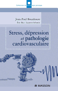 Stress, Depression Et Pathologie Cardiovasculaire