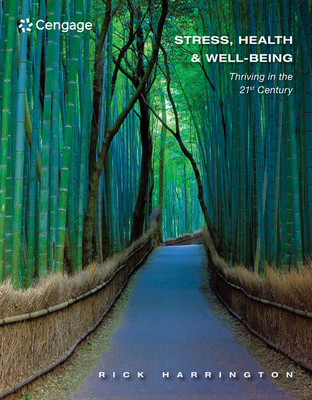 Stress, Health & Well-Being: Thriving in the 21st Century - Harrington, Rick