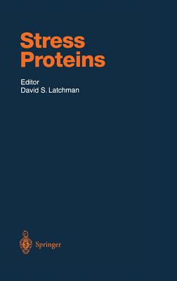 Stress Proteins - Latchman, David S (Editor)