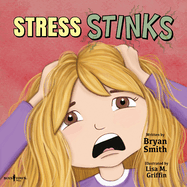 Stress Stinks: Volume 5