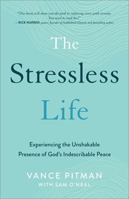 Stressless Life - Pitman, Vance, and O'Neal, Sam