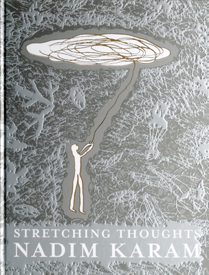 Stretching Thoughts - Karam, Nadim