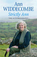 Strictly Ann: The Autobiography