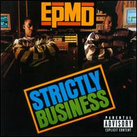 Strictly Business [Bonus Tracks] - EPMD