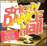 Strictly Dancehall, Vol. 1