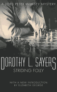 Striding Folly: Lord Peter Wimsey Book 15