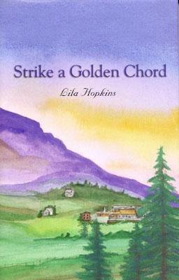 Strike a Golden Chord - Hopkins, Lila