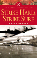 Strike Hard, Strike Sure