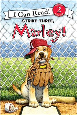 Strike Three, Marley! - Grogan, John