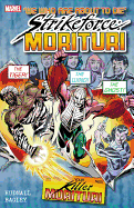 Strikeforce: Morituri, Volume 3
