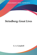 Strindberg; Great Lives