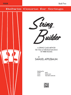String Builder, Bk 2: A String Class Method (for Class or Individual Instruction) - Violin