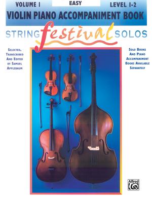 String Festival Solos, Vol 1: Violin Piano Acc. - Applebaum, Samuel (Editor)