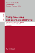 String Processing and Information Retrieval: 30th International Symposium, SPIRE 2023, Pisa, Italy, September 26-28, 2023, Proceedings