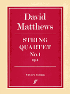 String Quartet No. 1: Study Score