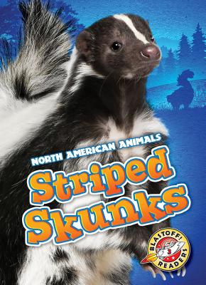 Striped Skunks - Bowman, Chris