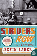 Striver's Row: A Novel
