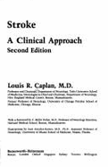 Stroke: A Clinical Approach - Caplan, Louis R, M.D.