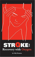 Stroke: Recovery with Oxygen