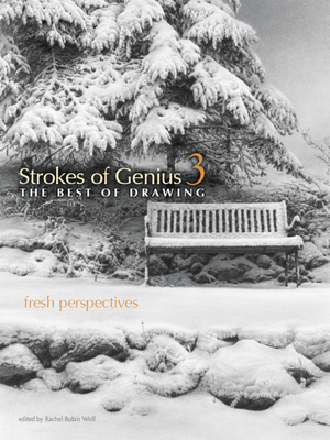 Strokes of Genius 3: Fresh Perspectives - Wolf, Rachel Rubin