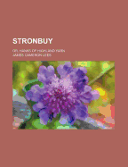 Stronbuy; Or, Hanks of Highland Yarn