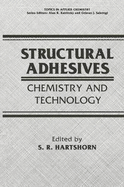 Structural Adhesives: Chemistry and Technology