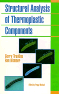 Structural Analysis of Thermoplastic Components