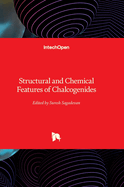 Structural and Chemical Features of Chalcogenides