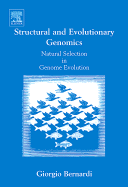 Structural and Evolutionary Genomics: Natural Selection in Genome Evolution