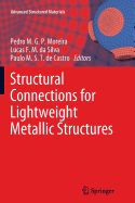 Structural Connections for Lightweight Metallic Structures