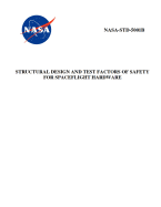 Structural Design and Test Factors of Safety for Spaceflight Hardware: Nasa-Std-5001b