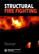 Structural Fire Fighting, 2000 Edition - Klaene, Sanders, and Klaene, Bernard J