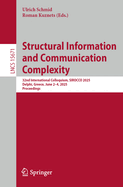 Structural Information and Communication Complexity: 32nd International Colloquium, SIROCCO 2025, Delphi, Greece, June 2-4, 2025, Proceedings