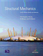 Structural Mechanics: Loads, Analysis, Design, and Materials - Durka, Frank