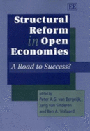 Structural Reform in Open Economies: A Road to Success?