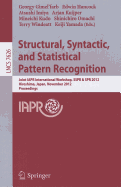 Structural, Syntactic, and Statistical Pattern Recognition: Joint IAPR International Workshop, SSPR & SPR 2012, Hiroshima, Japan, November 7-9, 2012, Proceedings