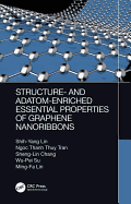 Structure- and Adatom-Enriched Essential Properties of Graphene Nanoribbons