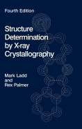 Structure Determination by X-Ray Crystallography