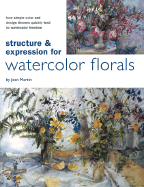 Structure & Expression for Flowers in Watercolor