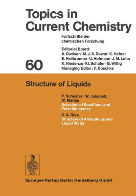 Structure of Liquids - Houk, Kendall N, and Hunter, Christopher A, and Krische, Michael J
