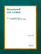 Structured ANS COBOL: A 2-Part Course in 1974 and 1985 COBOL