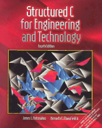 Structured C for Engineering and Technology - Antonakos, James L, and Mansfield, Kenneth C, and Adamson, Thomas A